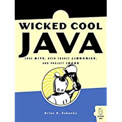 Wicked Cool Java